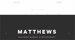 Desktop Screenshot of matthewsseafoodmarket.com